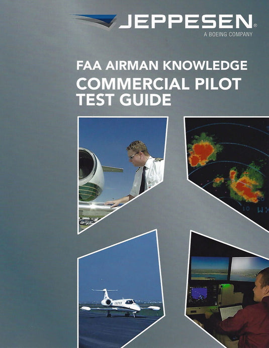 Jeppesen - Commercial Pilot Airmen Knowledge Test Guide | JS312402