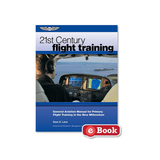 ASA 21st Century Flight Training (eBook EB)
