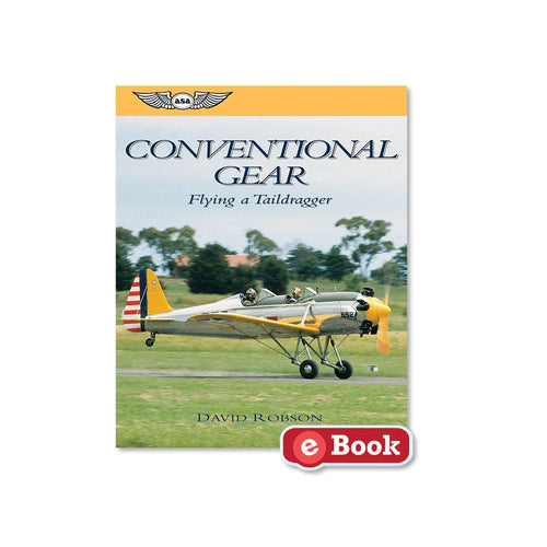 ASA Conventional Gear: Flying a Taildragger - eBook EB