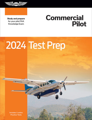ASA 2024 Test Prep Commercial Pilot - ASA-TP-C-24