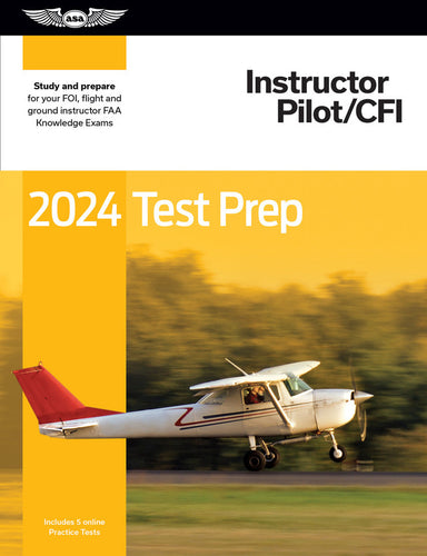 ASA 2024 Test Prep Certified Flight Instructor - ASA-TP-CFI-24
