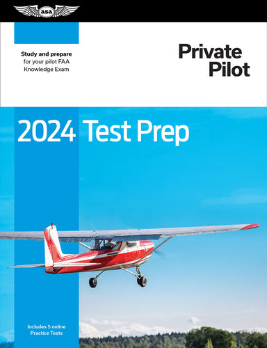 ASA 2024 Test Prep Private Pilot - ASA-TP-P-24