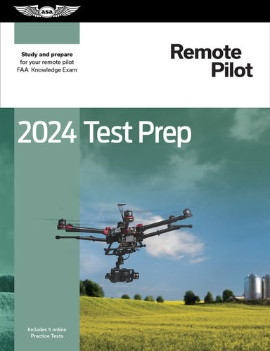 ASA 2024 Test Prep Remote Pilot - ASA-TP-UAS-24