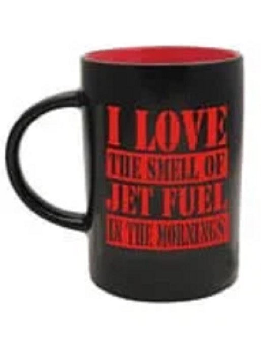 I Love The Smell of Jet Fuel Coffee Mug