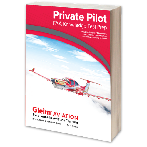 Gleim Private Pilot Knowledge Test Prep - 2024 Edition