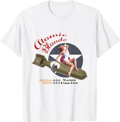 Warbird Pinup Girls T-Shirt - Atomic Blonde