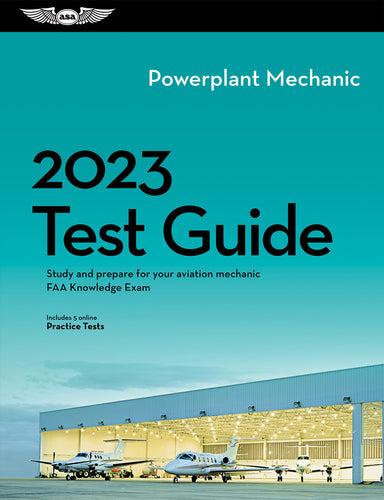 ASA Powerplant Mechanic Test Prep - 2023 Edition