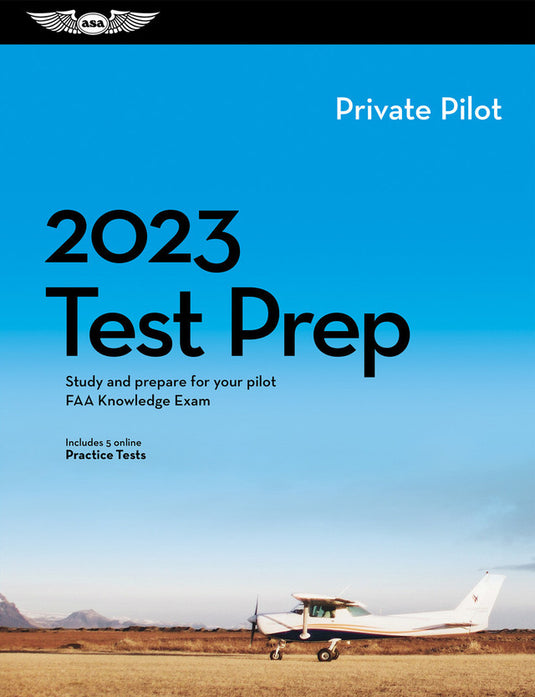 ASA 2023 Test Prep Private Pilot