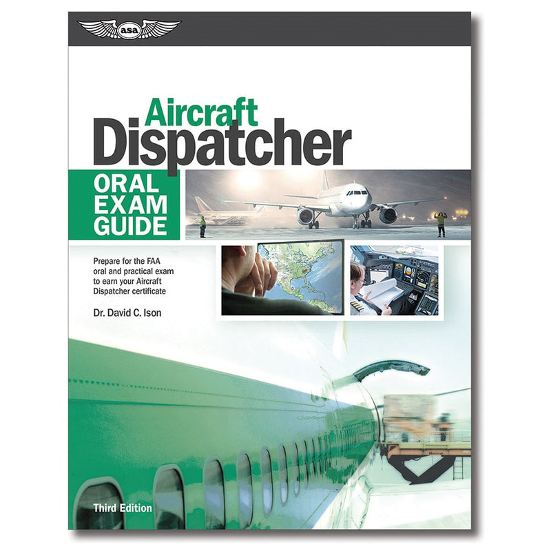 Load image into Gallery viewer, ASA Aircraft Dispatcher Oral Exam Guide
