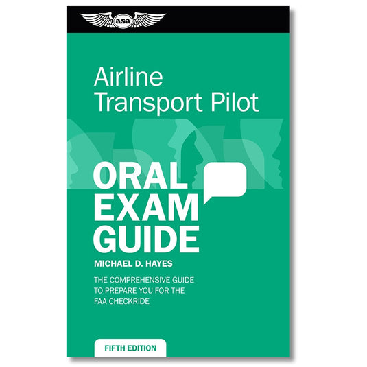 ASA Airline Transport Pilot Oral Exam Guide