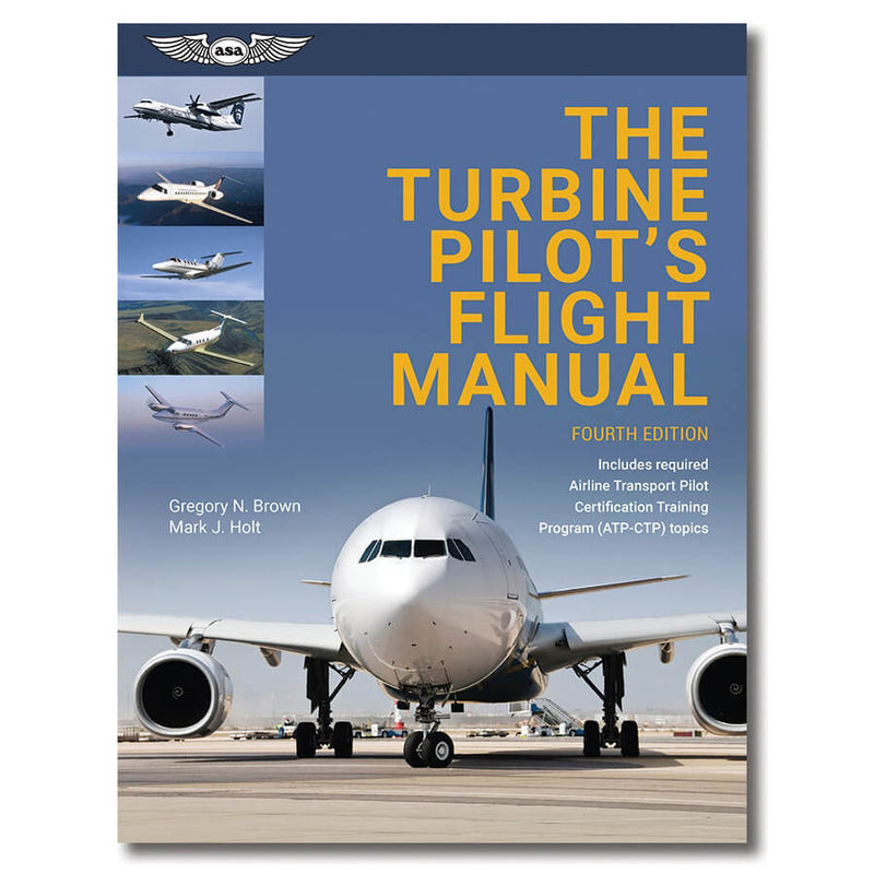 Load image into Gallery viewer, ASA The Turbine Pilot&#39;s Flight Manual
