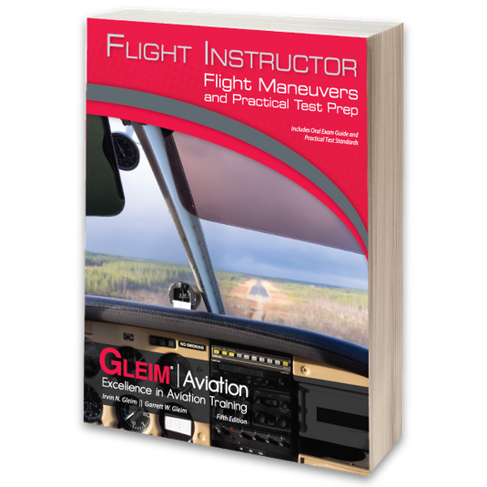 Gleim Flight Instructor Flight Maneuvers