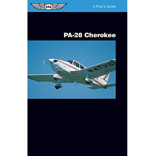 ASA Pilot's Guide Series: PA-28 Cherokee
