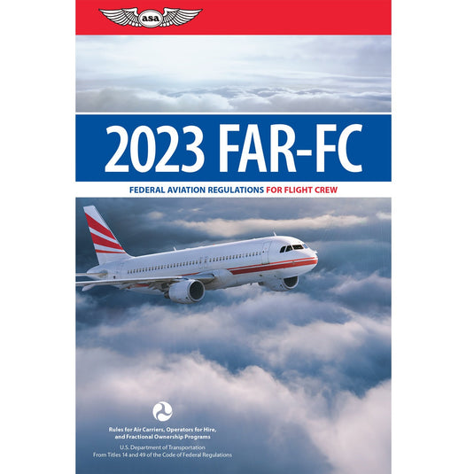 ASA FAR for Flight Crew - 2023