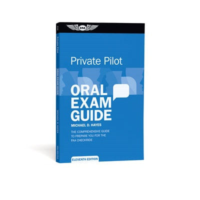 ASA Private Pilot Oral Exam Guide