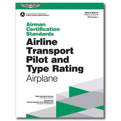 ASA Airman Certification Standards: Airline Transport Pilot Airplane