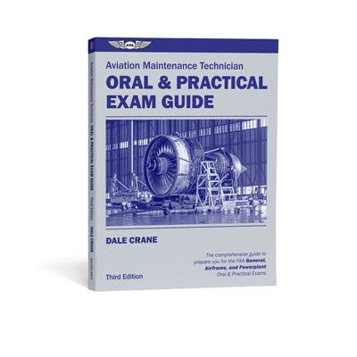 ASA AMT Exam Oral & Practical Exam Guide - Third Edition