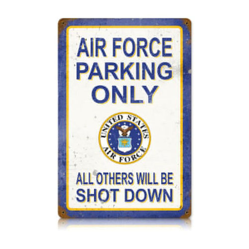 Air Force Parking Only Metal Sign - V561