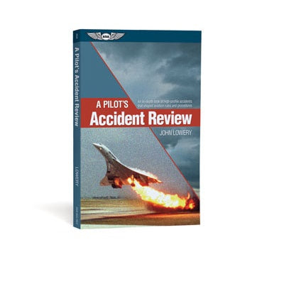 ASA A Pilot's Accident Review