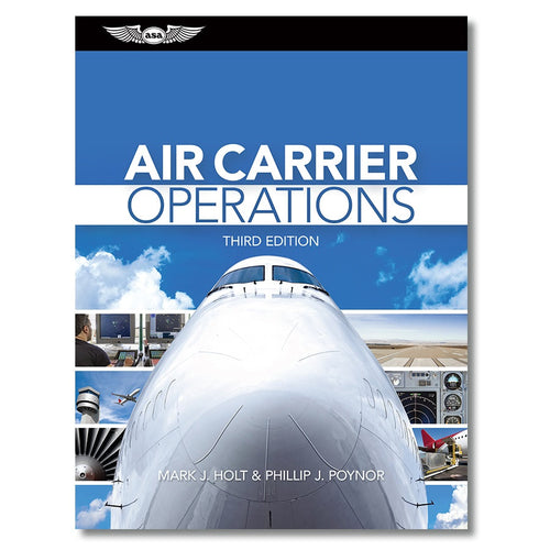 ASA Air Carrier Operations - Third Edition (Hardcover)