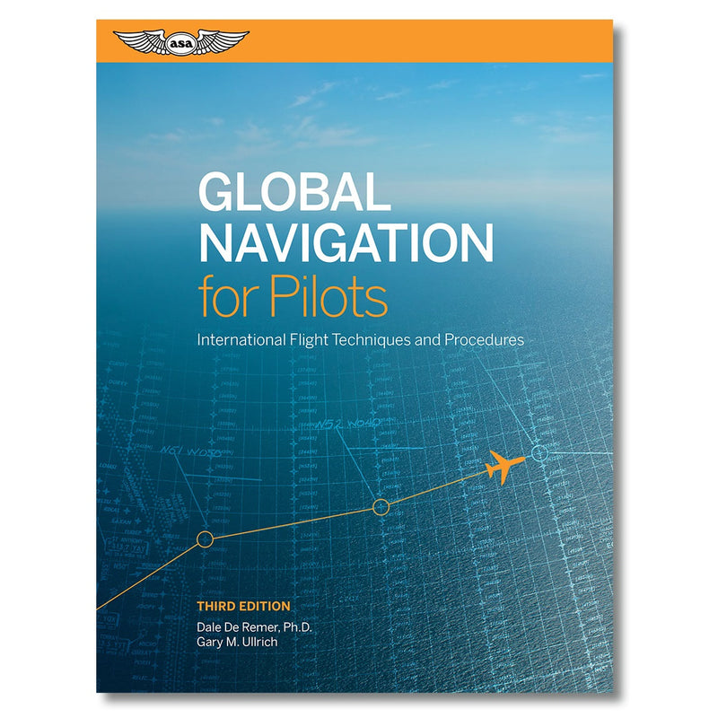 Load image into Gallery viewer, ASA Global Navigation for Pilots - Third Edition
