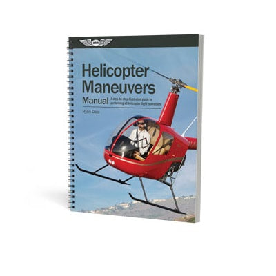 ASA Helicopter Maneuvers Manual